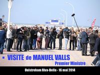 Visite de Manuel Valls, Premier Ministre - Ouistreham Riva Bella - 16 mai 2014