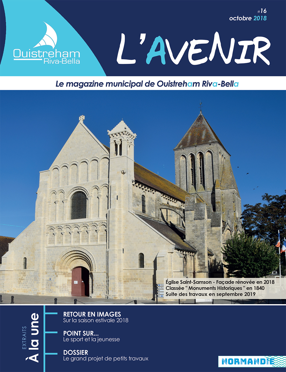 Magazine municipal - L'Avenir n°16 - Ouistreham Riva-Bella - octobre 2018