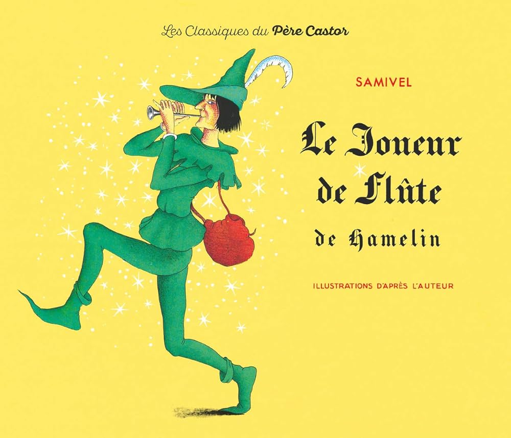 Présentation du livre « Joueur de flûte de Hamelin »